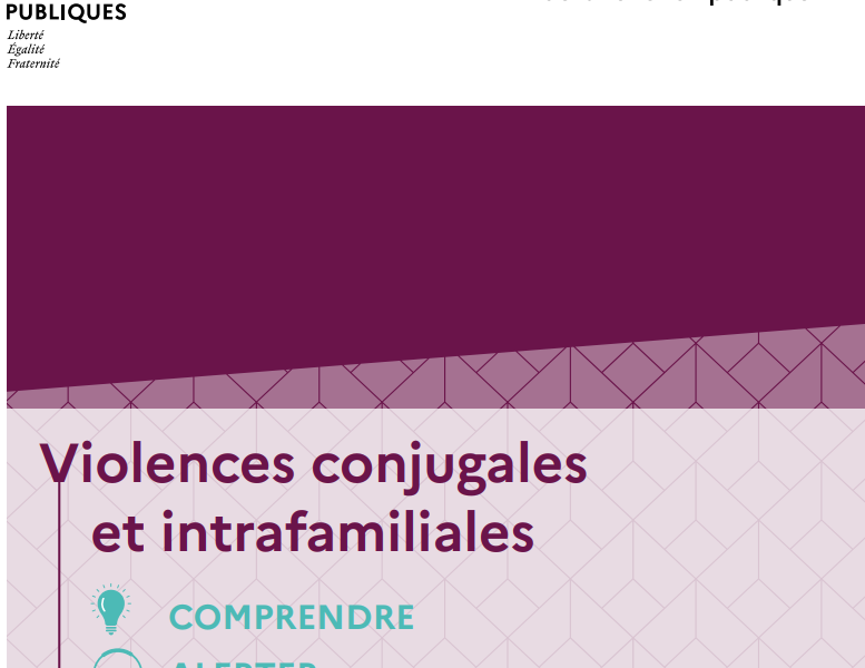 « Violences conjugales et intrafamiliales. Comprendre, alerter, accompagner ».
