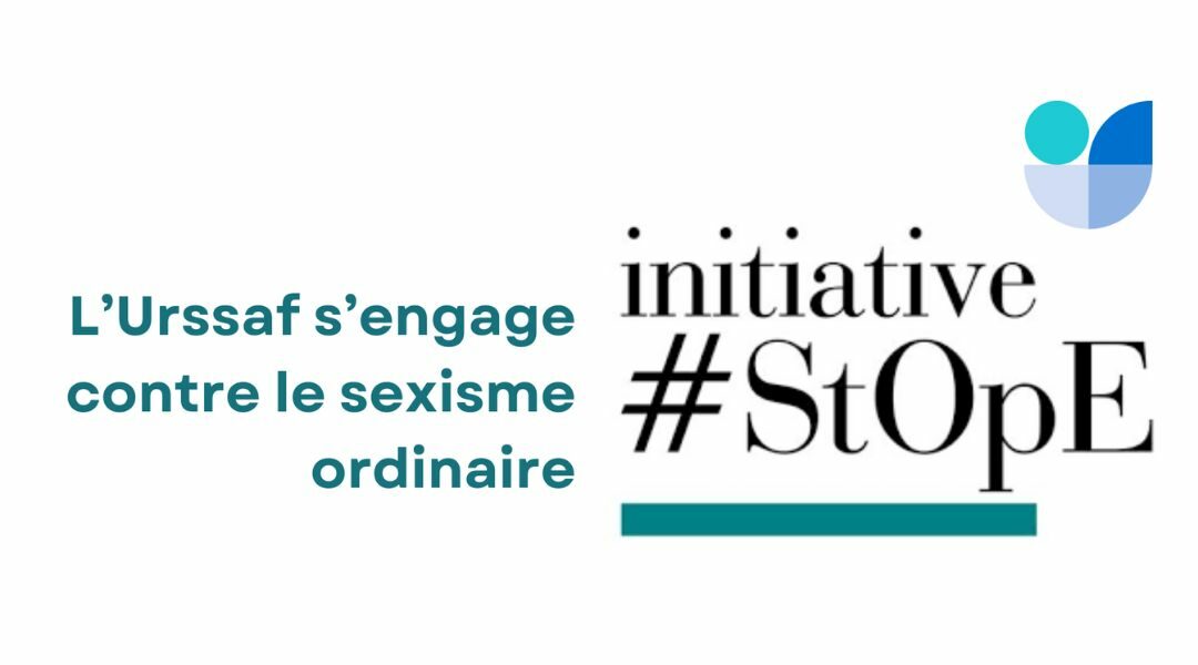 L'URSSAF contre le sexisme ordinaire