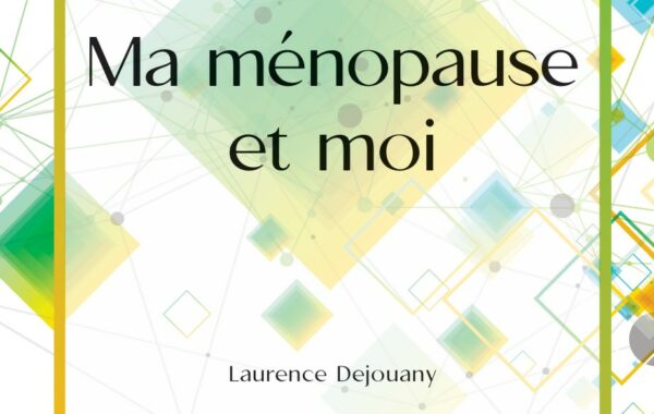 Livret "Ma ménopause et moi"