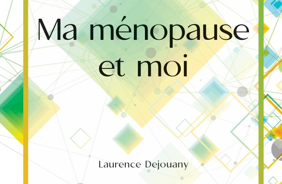 Livret "Ma ménopause et moi"