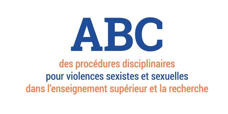 ABC des procédures disciplinaires pour violences sexistes et sexuelles dans l’enseignement supérieur et la recherche